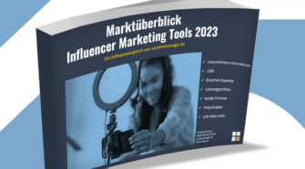 Influencer Marketing Tools Marktüberblick contentmanager.de