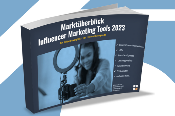 Influencer Marketing Tools Marktüberblick contentmanager.de